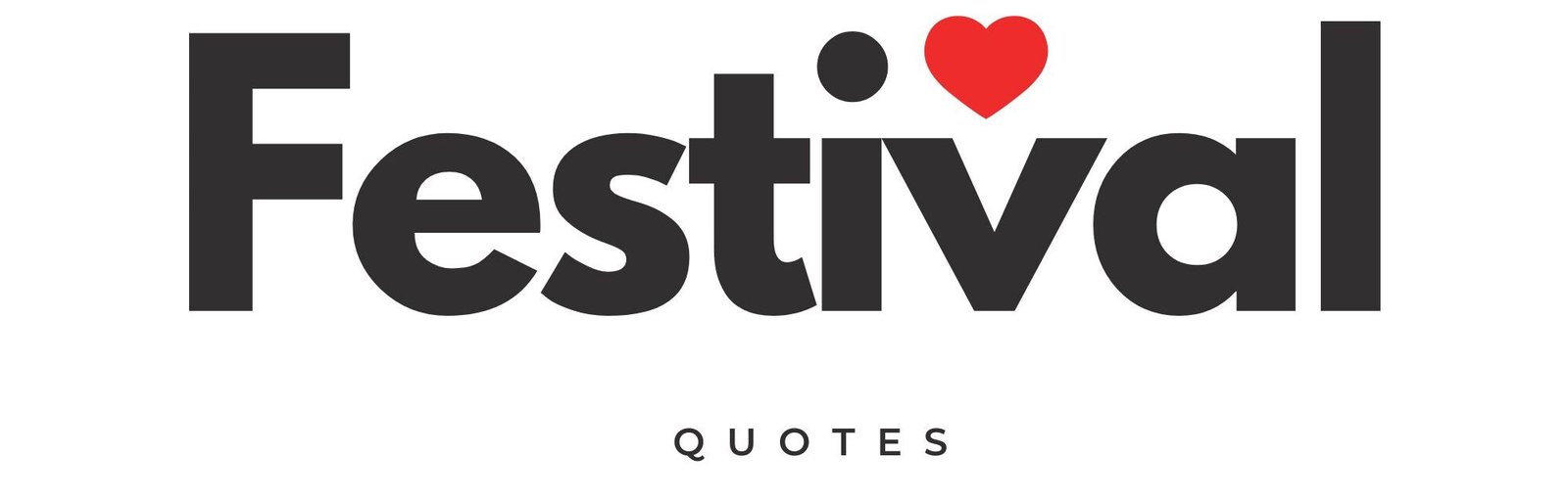 Festival quotes